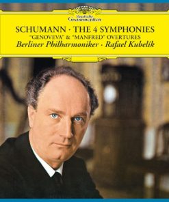 Die vier Symphonien / Genoveva & Manfred-Ouvertüren