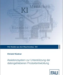 Assistenzsystem zur Unterstützung der datengetriebenen Produktentwicklung