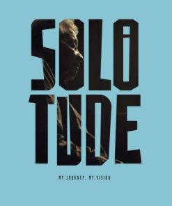 Solotude – My Journey, My Vision