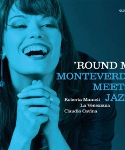 ‚Round M – Monteverdi in Jazz