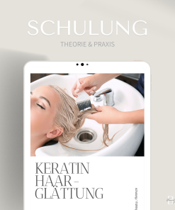 Schulung für die Keratin Haarglättung
