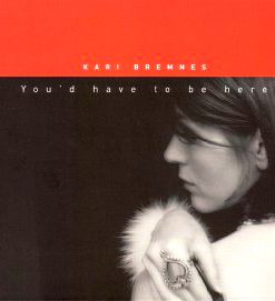 You’d Have To Be Here